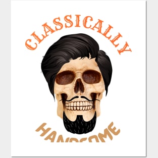 CLASSICALLY HANDSOME SKULL - Happy Halloween | Funny Halloween | Halloween Costumes Posters and Art
